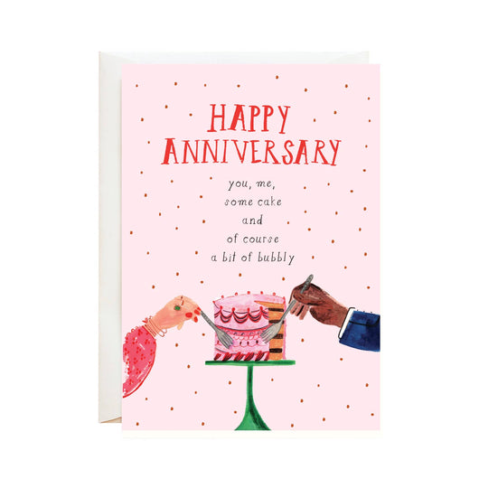 'You, Me, Some Cake, Happy Anniversary' - Greeting Card