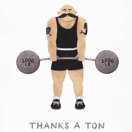 'Thanks a Ton!' Thank You Card