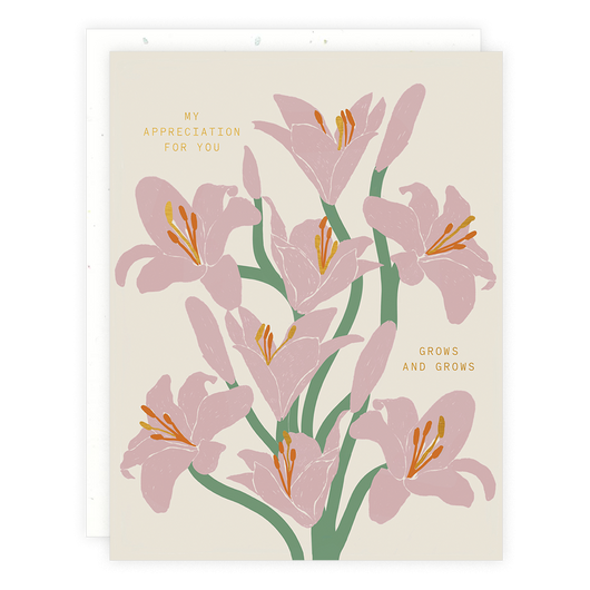 'My Appreciation for You Grows and Grows' Card