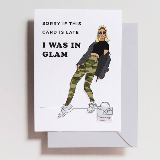 'Sorry... I was in glam' Dorit Kemsley (RHOBH) Card