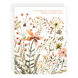 'You Make My Life Beautiful. Happy Mother's Day' Card