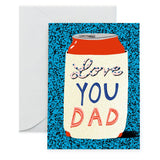 'Love You Dad' Koozie Day Card
