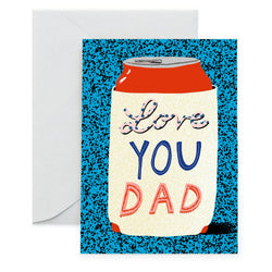 'Love You Dad' Koozie Day Card