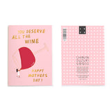 'You Deserve All the Wine - Happy Mother's Day!' - Card