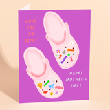 'Love You To Bits! Happy Mother's Day' Crocs Card