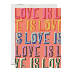 'Love Is Love' Greeting Card