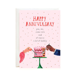 'You, Me, Some Cake, Happy Anniversary' - Greeting Card