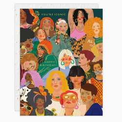 'You're Iconic, Happy Birthday!' Iconic Ladies Greeting Card