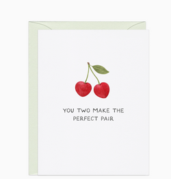 'You Two Make The Perfect Pair' Card