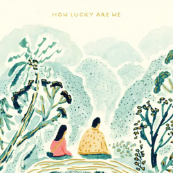 'How Lucky Are We?' Seed Card