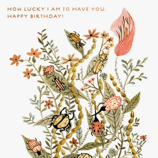 'How Lucky I Am To Have You, Happy Birthday' Seed Card