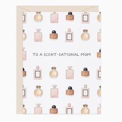 'To A Scent-Sational Mom' Card