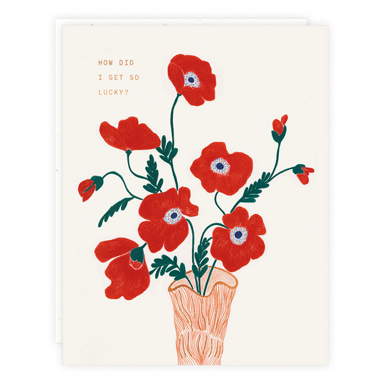 'How Did I Get So Lucky?' Greeting Card