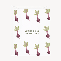 'You're Going to Beet This' Support Card