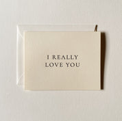 'I Really Love You' - Card
