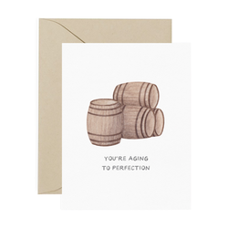 'You're Aging to Perfection' Birthday Card