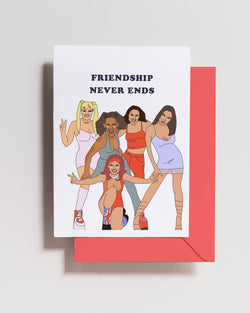 'Friendship Never Ends' Spice Girls Card