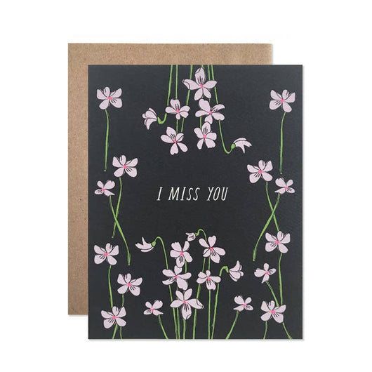 'I Miss You' Violets Card
