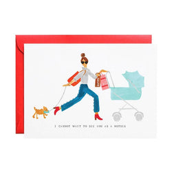 'I Cannot Wait to See You As a Mother' Stroller - Greeting Card