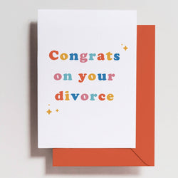 'Congrats on Your Divorce' Card