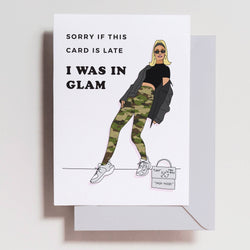 'Sorry... I was in glam' Dorit Kemsley (RHOBH) Card