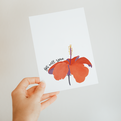 'Get Well Soon' Hibiscus Flower Card