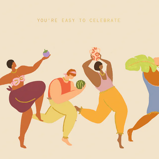 'You're Easy to Celebrate' Card