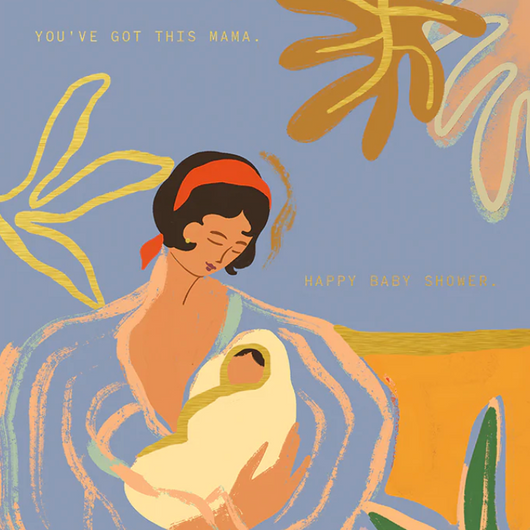 'You've Got This Mama' Baby Shower Card