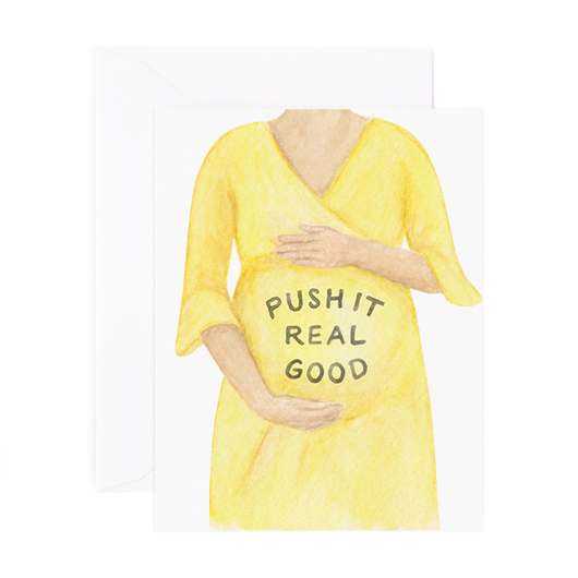 'Push It Real Good' Pregnancy Card