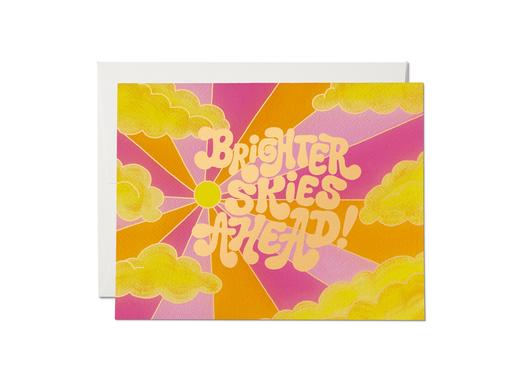 'Brighter Skies Ahead' Card