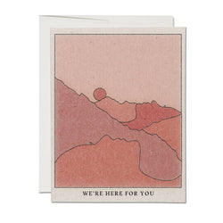 'We're Here for You' Mountains Card