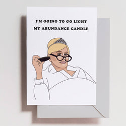 'Going to Light My Abundance Candle' Sonja Morgan (RHONY) Card