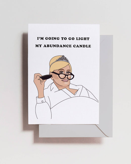 'Going to Light My Abundance Candle' Sonja Morgan (RHONY) Card