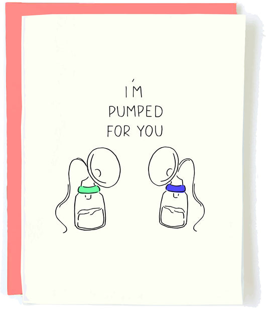 'I'm Pumped For You' Pregnancy Card